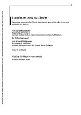 Brandhuber / Zeyringer / Heussler |  Standesamt und Ausländer Lfg.51 Juli 2019 | Loseblattwerk |  Sack Fachmedien
