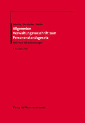 Schmitz / Bornhofen / Müller | Allgemeine Verwaltungsvorschrift zum Personenstandsgesetz | Buch | 978-3-8019-3202-2 | sack.de