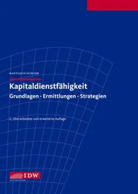 Bantleon / Schorr |  Kapitaldienstfähigkeit | Buch |  Sack Fachmedien