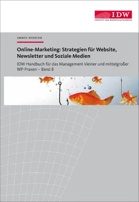 Heßler / Mosebach / Institut der Wirtschaftsprüfer in Deutschland e.V. |  Online-Marketing | Medienkombination |  Sack Fachmedien