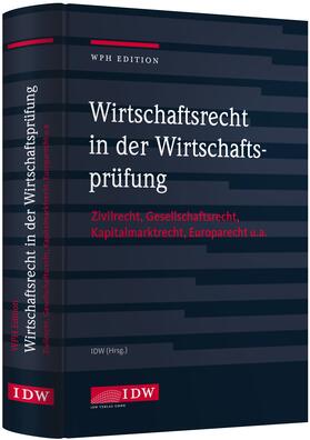 Institut der Wirtschaftsprüfer in Deutschland e.V. | Wirtschaftsrecht in der Wirtschaftsprüfung | Buch | 978-3-8021-2071-8 | sack.de