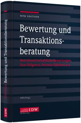 WPH Edition: Bewertung und Transaktionsberatung | Buch | 978-3-8021-2075-6 | sack.de