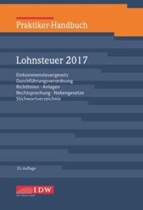  Praktiker-Handbuch Lohnsteuer 2017 | Buch |  Sack Fachmedien