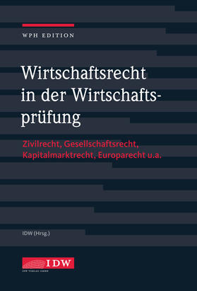 Wirtschaftsrecht in der Wirtschaftsprüfung mit Online-Ausgabe | Medienkombination | 978-3-8021-2118-0 | sack.de