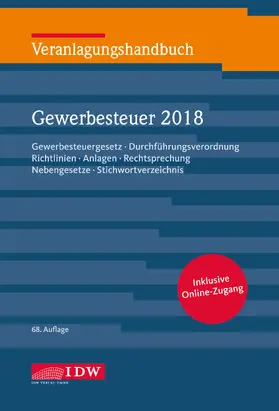 Institut der Wirtschaftsprüfer in Deutschland e.V. / Boveleth |  Veranlagungshandb. Gewerbesteuer 2018, 68.A. | Buch |  Sack Fachmedien
