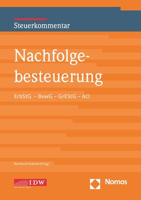 Schmidt / Bernhard Schmid | Nachfolgebesteuerung | Buch | 978-3-8021-2427-3 | sack.de