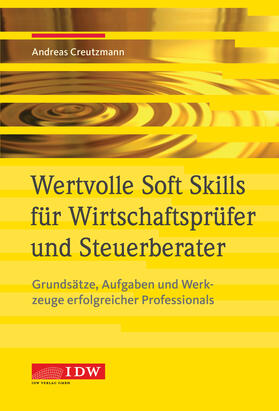 Creutzmann | Wertvolle Soft Skills für Wirtschaftsprüfer und Steuerberater | Buch | sack.de