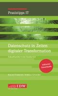 Friederich / Schneider / Institut der Wirtschaftsprüfer in Deutschland e.V. |  Friederich, R: Datenschutz in Zeiten digitaler Transformatio | Buch |  Sack Fachmedien