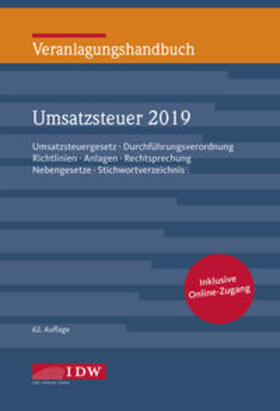 Institut der Wirtschaftsprüfer in Deutschland e.V. | Veranlagungshandbuch Umsatzsteuer 2019 | Medienkombination | 978-3-8021-2478-5 | sack.de