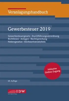 Institut der Wirtschaftsprüfer in Deutschland e.V. |  Veranlagungshandbuch Gewerbesteuer 2019, 69.A. | Buch |  Sack Fachmedien