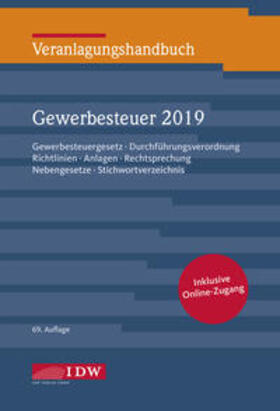 Institut der Wirtschaftsprüfer in Deutschland e.V. | Veranlagungshandbuch Gewerbesteuer 2019 | Medienkombination | 978-3-8021-2479-2 | sack.de
