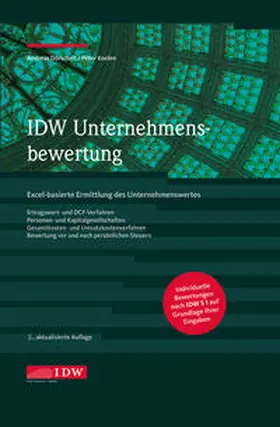 Dörschell / Koelen / Institut der Wirtschaftsprüfer in Deutschland e.V. |  IDW Unternehmensbewertung, 2. Aufl. | Sonstiges |  Sack Fachmedien