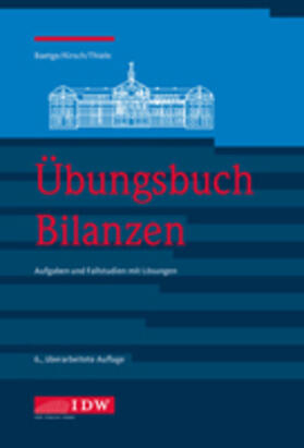Baetge / Kirsch / Thiele | Übungsbuch Bilanzen | Buch | 978-3-8021-2501-0 | www.sack.de