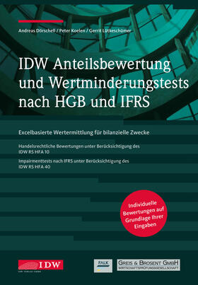 Dörschell / Luig / Koelen |  IDW Anteilsbewertung und Wertminderungstests nach HGB und IFRS, USB-Stick | Sonstiges |  Sack Fachmedien