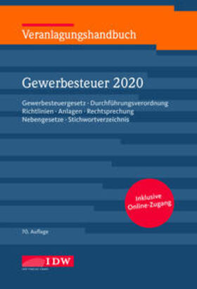 Institut der Wirtschaftsprüfer in Deutschland e.V. | Veranlagungshandbuch Gewerbesteuer 2020 | Medienkombination | 978-3-8021-2526-3 | sack.de