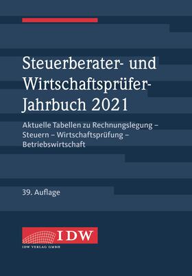 Steuerberater- und Wirtschaftsprüfer-Jahrbuch 2021 | Buch | 978-3-8021-2532-4 | sack.de