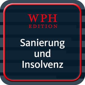 Sanierung und Insolvenz - WPH Edition | IDW Verlag | Datenbank | sack.de
