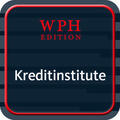  Kreditinstitute, Finanzdienstleister und Investmentvermögen - WPH Edition | Datenbank |  Sack Fachmedien