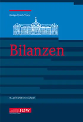 Baetge / Kirsch / Thiele | Baetge, J: Bilanzen | Buch | 978-3-8021-2571-3 | sack.de