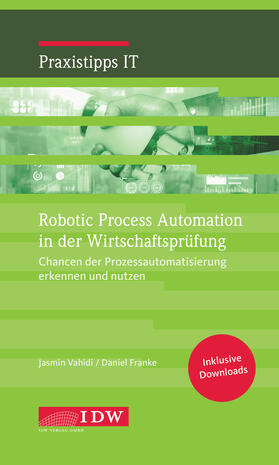 Jasmin / Franke |  Robotic Process Automation in der Wirtschaftsprüfung | Buch |  Sack Fachmedien