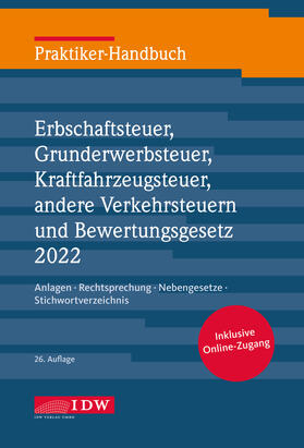 Praktiker-Handbuch Erbschaftsteuer, Grunderwerbsteuer 2022 | Medienkombination | 978-3-8021-2703-8 | sack.de