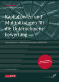 Franken / Schulte / Brunner |  Kapitalkosten und Multiplikatoren f.d. Bewertung | Buch |  Sack Fachmedien