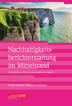 Hartke / Wilhelm | Hartke, V: Nachhaltigkeitsberichterstattung im Mittelstand | Buch | 978-3-8021-2727-4 | sack.de