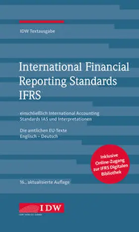Institut der Wirtschaftsprüfer in Deutschland e.V. | International Financial Reporting Standards IFRS  | Medienkombination | 978-3-8021-2767-0 | www.sack.de