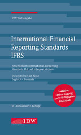 Institut der Wirtschaftsprüfer in Deutschland e.V. | International Financial Reporting Standards IFRS  | Medienkombination | 978-3-8021-2767-0 | sack.de
