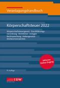 Büscher / Kontny |  Veranlagungshandb. Körperschaftsteuer 2022, 73. A. | Buch |  Sack Fachmedien
