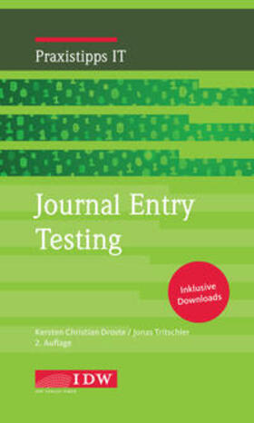 Droste / Tritschler | Journal Entry Testing | Buch | 978-3-8021-2932-2 | sack.de