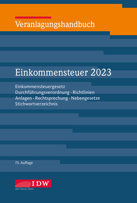 Mohaupt / Brandenberg | Veranlagungshandbuch Einkommensteuer 2023, 75.A. | Buch | 978-3-8021-2941-4 | sack.de