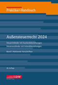 Institut der Wirtschaftsprüfer in Deutschland e.V. |  Praktiker-Handbuch Außensteuerrecht 2024, 2 Bde., 48.A. | Buch |  Sack Fachmedien