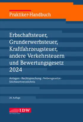 Roscher | Praktiker-Handbuch Erbschaftsteuer, Grunderwerbsteuer, Kraftfahrzeugsteuer, Andere Verkehrsteuern 2024 Bewertungsgesetz | Buch | 978-3-8021-2948-3 | sack.de