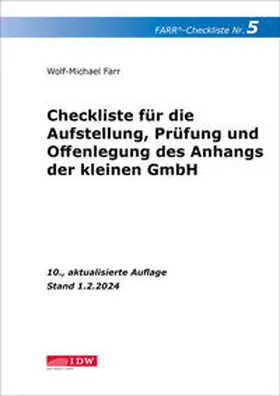 Farr |  FARR Checkliste 5 für die Aufstellung, Prüfung und Offenlegung des Anhangs der kleinen GmbH | Buch |  Sack Fachmedien
