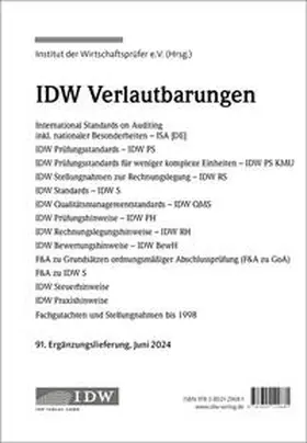 Institut der Wirtschaftsprüfer in Deutschland e.V. |  IDW, 91. Erg.-Lief. IDW Verlautbarungen Juni 2024 | Loseblattwerk |  Sack Fachmedien