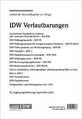 Institut der Wirtschaftsprüfer in Deutschland e.V. |  IDW, 92. Erg.-Lief. IDW Verlautbarungen September 2024 | Loseblattwerk |  Sack Fachmedien