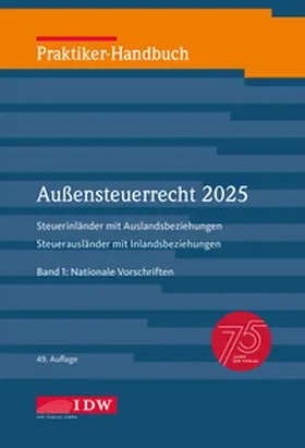 Fischer | Praktiker-Handbuch Außensteuerrecht 2025, 2 Bde., 49. Auflage | Buch | 978-3-8021-2984-1 | sack.de