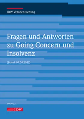 IDW Verlag |  Fragen und Antworten: Going Concern und Insolvenz | Buch |  Sack Fachmedien