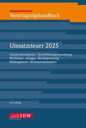 IDW Verlag / Widmann |  Veranlagungshandbuch Umsatzsteuer 2025 | Buch |  Sack Fachmedien