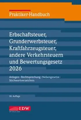 IDW Verlag / Roscher |  Praktiker-Handbuch Erbschaftsteuer 2026, 30. Auflage | Buch |  Sack Fachmedien