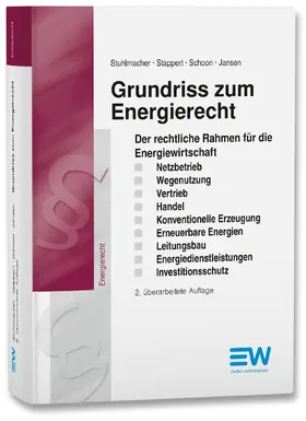 Stuhlmacher / Stappert / Schoon |  Grundriss zum Energierecht | Buch |  Sack Fachmedien