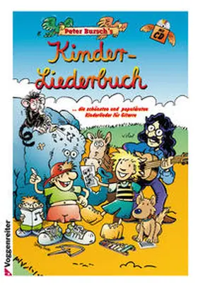 Bursch |  Peter Bursch's Kinder-Liederbuch | Buch |  Sack Fachmedien