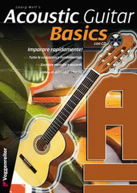 Wolf |  Acoustic Guitar Basics - (IT Edition) | Buch |  Sack Fachmedien