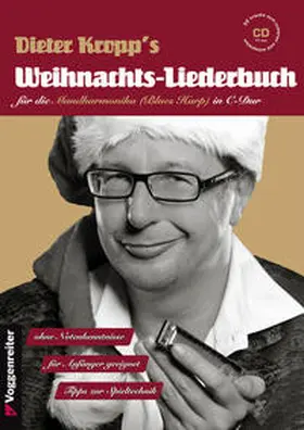 Kropp |  Kropp's Weihnachts-Liederbuch für die Blues Harp (mit CD) | Buch |  Sack Fachmedien