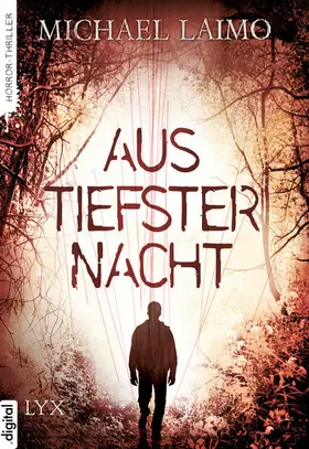 Laimo |  Aus tiefster Nacht | eBook | Sack Fachmedien