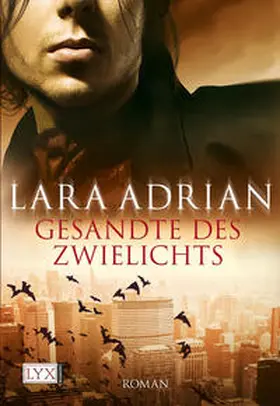Adrian |  Gesandte des Zwielichts | Buch |  Sack Fachmedien