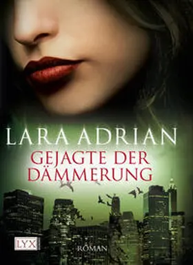 Adrian |  Gejagte der Dämmerung | Buch |  Sack Fachmedien