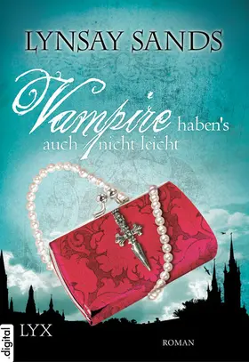 Sands |  Vampire habens auch nicht leicht | eBook | Sack Fachmedien