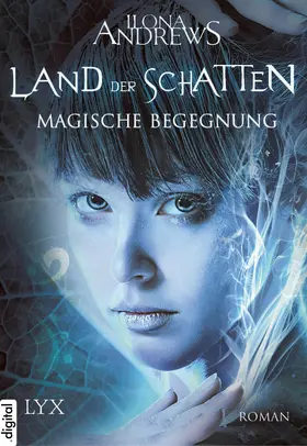 Andrews |  Land der Schatten - Magische Begegnung | eBook | Sack Fachmedien